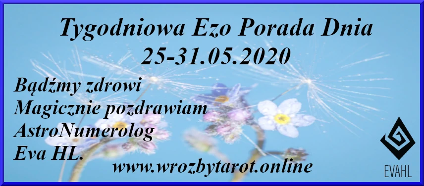 tygodniowa-ezo-porada-dnia-16-22032020